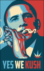 Yes we kush ! - Obama