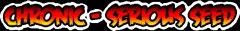 chronicseriousseed