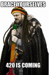 420 is coming