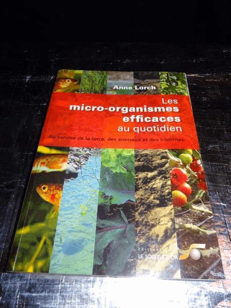 Culture organique Anne Lorch les Micro organismes au quotidien.jpg